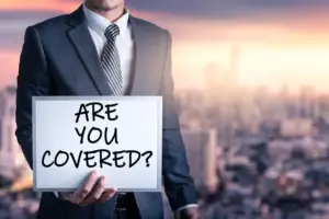 Are you covered?